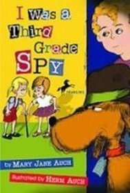 I Was a Third Grade Spy