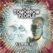 A Living Hell (Tomorrow People)