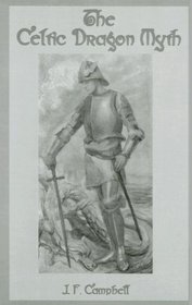 Celtic Dragon Myth (Library of Myth and Legend)