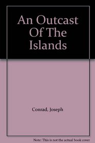 An Outcast Of The Islands