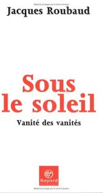 Sous le soleil (French Edition)