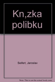 Knizka polibku (Czech Edition)