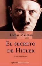 El secreto de Hitler / Hitler's Secret (Spanish Edition)