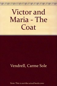 Victor and Maria - The Coat
