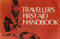 TRAVELLER'S FIRST AID HANDBOOK