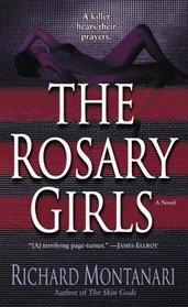 The Rosary Girls (Jessica Balzano and Kevin Byrne, Bk 1)