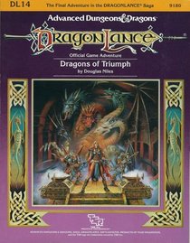 Dragons of Triumph (Advanced Dungeons and Dragons, Module DL14)