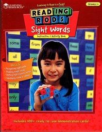 Reading Rods: Sight Words Instruction & Activity Book (Grades 1+)