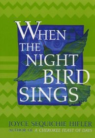 When the Night Bird Sings
