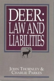 Deer: Law and Liabilities