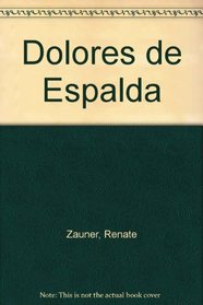 Los Dolores de Espalda