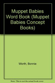 Muppet Babies Word Book (Muppet Babies Concept Books)