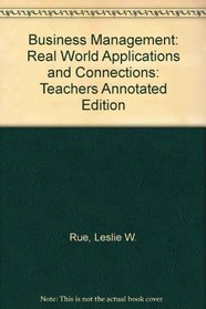 Business Management: Real World Applications and Connections: Teachers Annotated Edition