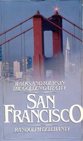 San Francisco: Walks & Tours in the Golden Gate City