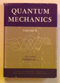 Quantum Mechanics, Vol. 2: New Quantum Theory