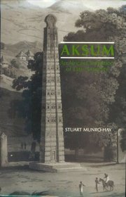 Aksum: An African Civilization of Late Antiquity