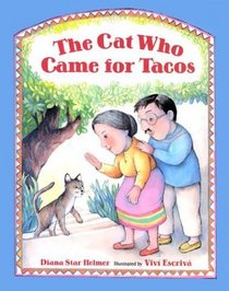 The Cat Who Came for Tacos