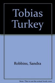 Tobias Turkey