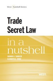 Trade Secret Law in a Nutshell (Nutshell Series)