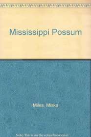 Mississippi Possum