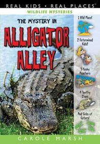 The Mystery in Alligator Alley (Wildlife Mysteries)