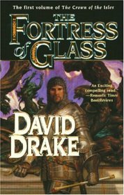 The Fortress of Glass (Crown of the Isles, Bk 1)
