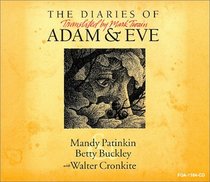The Diaries of Adam  Eve: Translated by Mark Twain