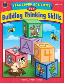 Year Round Activities for Building Thinking Skills