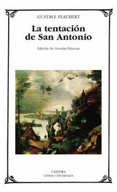 La Tentacion De San Antonio (Letras Universales)