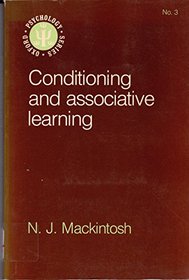 Conditioning and Associative Learning (Oxford Psychology Series)