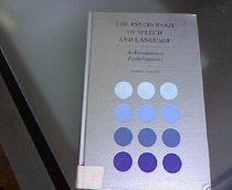 Psychology of Speech and Language : An Introduction to Psycholinguistics