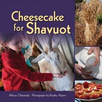 Cheesecake for Shavuot (Lag B'omer & Shavuot)