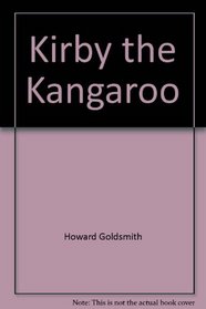 Kirby the Kangaroo (Teaching Tales)
