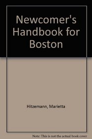 Newcomer's Handbook for Boston