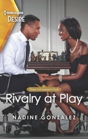 Rivalry at Play (Texas Cattleman's Club: Ranchers and Rivals, Bk 4) (Harlequin Desire, No 2887)