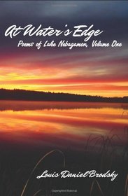 At Water's Edge (Poems of Lake Nebagamon, Vol. 1)