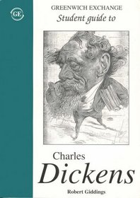 Student Guide to Charles Dickens (Student Guides)