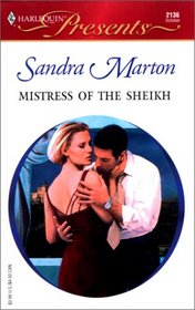 Mistress of the Sheikh (Barons, Bk 5) (Harlequin Presents, No 2136)
