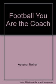 YOU ARE COACH FOOTBA