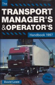 Transport Manager's & Operator's Handbook, 1997