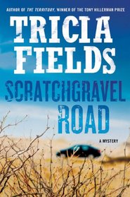 Scratchgravel Road: A Mystery (Josie Gray Mysteries)