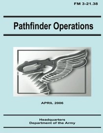 Pathfinder Operations (FM 3-21.38)