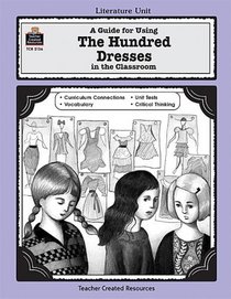 A Guide for Using The Hundred Dresses in the Classroom