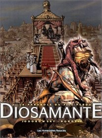 Diosamante, tome 2: La Parabole du fils perdu
