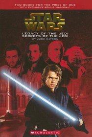 Legacy of the Jedi / Secrets of the Jedi (Star Wars)