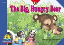 The Big Hungry Bear (Fluency Readers)