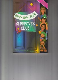 Happy New Year, Sleepover Club!: Millennium Special (The Sleepover Club)