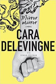 Mirror, Mirror: A Novel