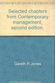 Selected chapters from Contemporary management, second edition, custom for Mississippi State University