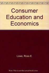 Consumer Education and Economics